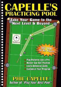 Practicing Pool by Phil Capelle